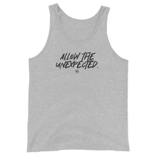 Load image into Gallery viewer, "Allow The Unexpected." Unisex Tank Top