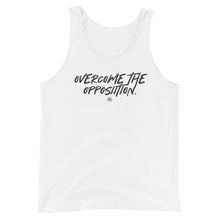 Load image into Gallery viewer, "Overcome the Opposition" Unisex Tank Top