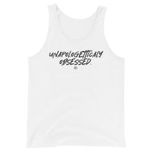 Load image into Gallery viewer, "Unapologetically Obsessed" Unisex Tank Top