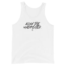 Load image into Gallery viewer, "Allow The Unexpected." Unisex Tank Top