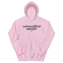 Load image into Gallery viewer, "Unapologetically Obsessed." Unisex Hoodie