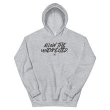 Load image into Gallery viewer, "Allow The Unexpected." Unisex Hoodie