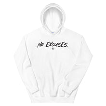 Load image into Gallery viewer, "No Excuses." Unisex Hoodie