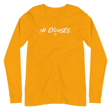 Load image into Gallery viewer, "No Excuses." Unisex Long Sleeve Tee