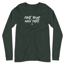 Load image into Gallery viewer, "Pave Your Own Path" Unisex Long Sleeve Tee