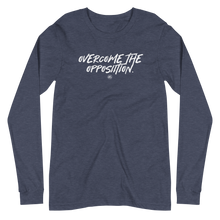 Load image into Gallery viewer, "Overcome The Opposition" Unisex Long Sleeve Tee