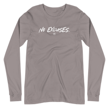 Load image into Gallery viewer, "No Excuses." Unisex Long Sleeve Tee