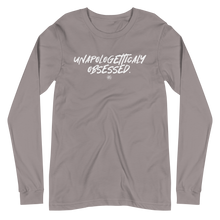 Load image into Gallery viewer, "Unapologetically Obsessed" Unisex Long Sleeve Tee