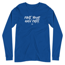 Load image into Gallery viewer, "Pave Your Own Path" Unisex Long Sleeve Tee