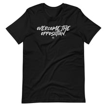 Load image into Gallery viewer, "Overcome The Opposition" Short-Sleeve Unisex T-Shirt