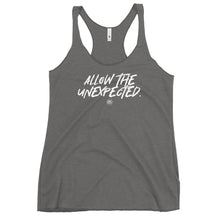 Load image into Gallery viewer, "Allow The Unexpected." Women's Racerback Tank