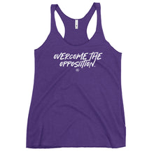 Load image into Gallery viewer, "Overcome The Opposition" Women's Racerback Tank