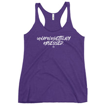 Load image into Gallery viewer, "Unapologetically Obsessed." Women's Racerback Tank