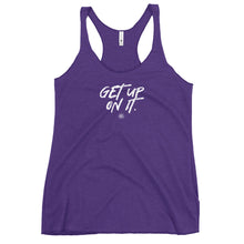 Load image into Gallery viewer, "Get Up On It." Women's Racerback Tank