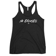 Load image into Gallery viewer, "No Excuses." Women's Racerback Tank
