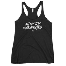 Load image into Gallery viewer, "Allow The Unexpected." Women's Racerback Tank