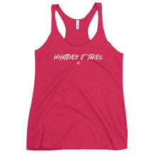 Load image into Gallery viewer, "Whatever It Takes" Women's Racerback Tank