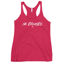 Load image into Gallery viewer, "No Excuses." Women's Racerback Tank