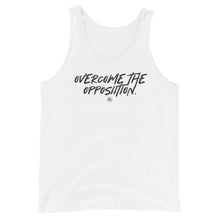 Load image into Gallery viewer, &quot;Overcome the Opposition&quot; Unisex Tank Top
